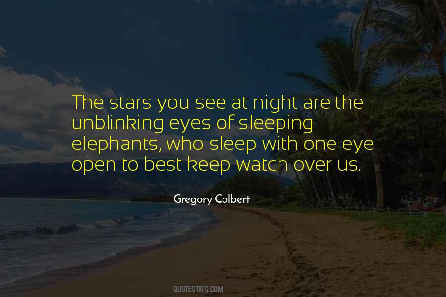 Watch Over Us Quotes #1512996