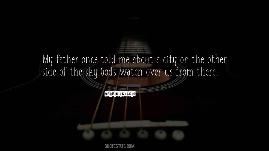 Watch Over Us Quotes #560657