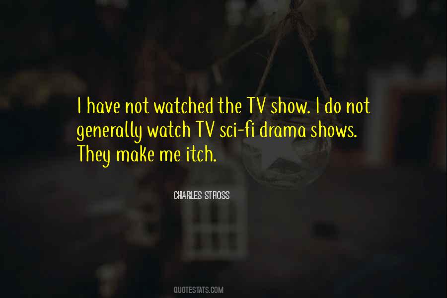 Watch Tv Quotes #1102230