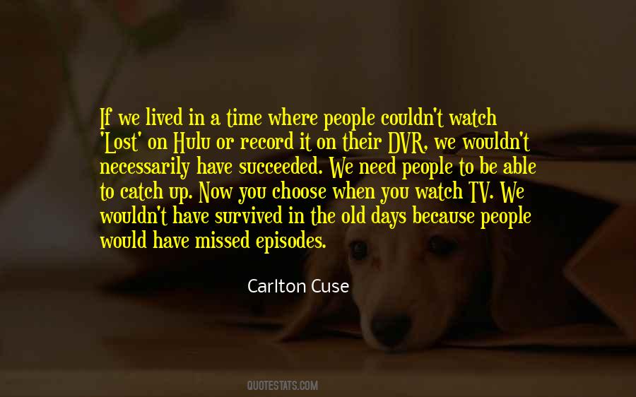 Watch Tv Quotes #1267226