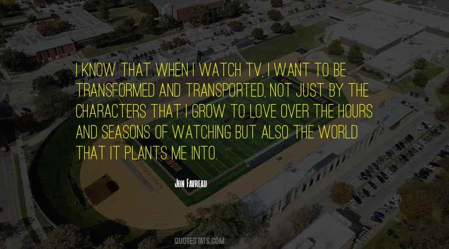 Watch Tv Quotes #1392894