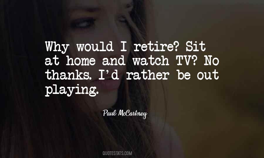Watch Tv Quotes #1432557