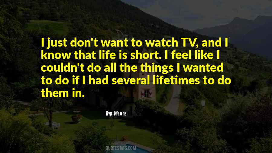 Watch Tv Quotes #1667268