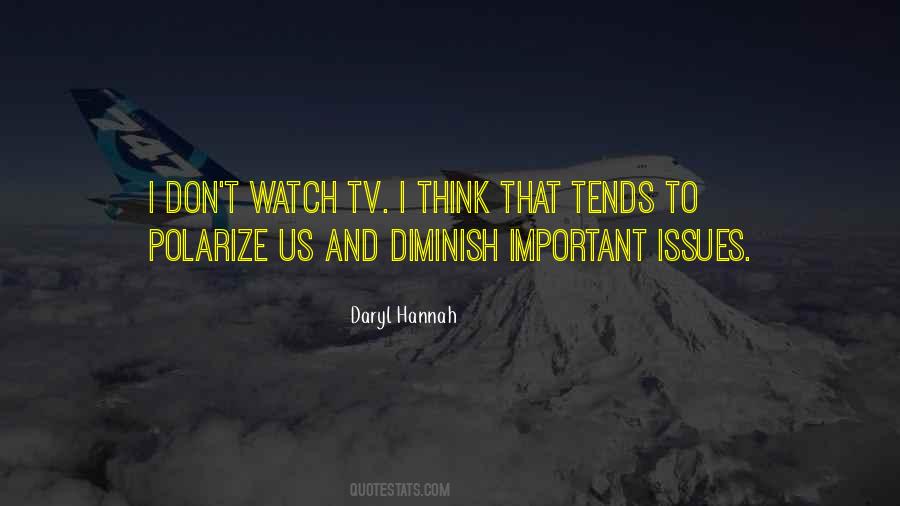 Watch Tv Quotes #1671030