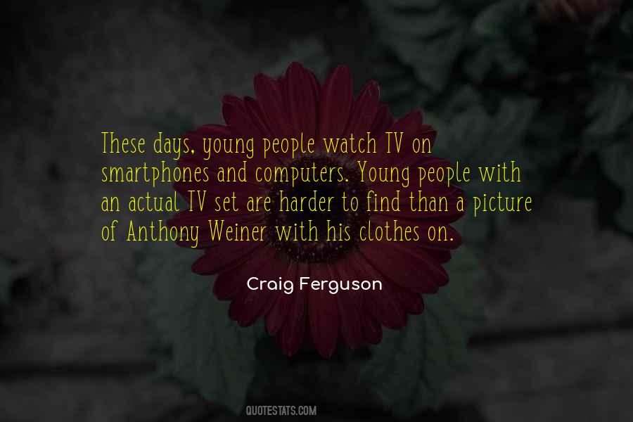 Watch Tv Quotes #1857586