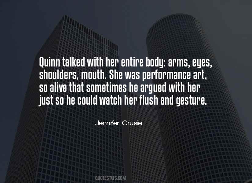 Watch What Comes Out Of Your Mouth Quotes #588495