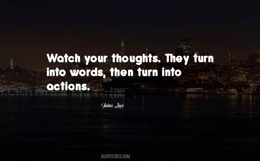 Watch Your Words Quotes #700428