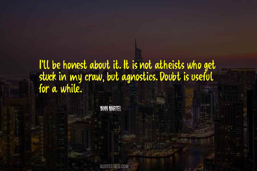 Quotes About Agnostics #24748