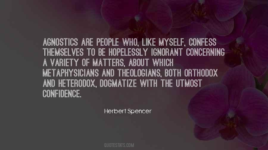 Quotes About Agnostics #815843