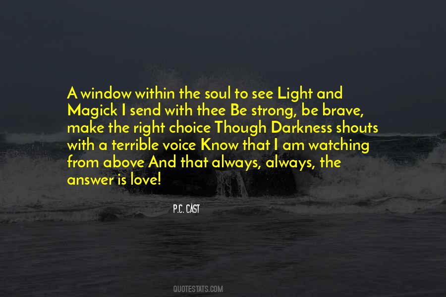 Watching From Above Quotes #1446163