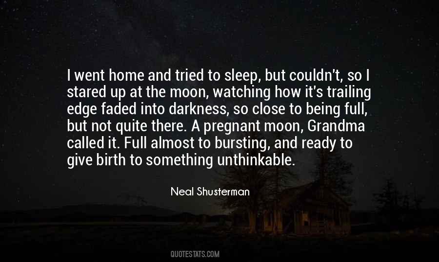 Watching The Moon Quotes #1078068