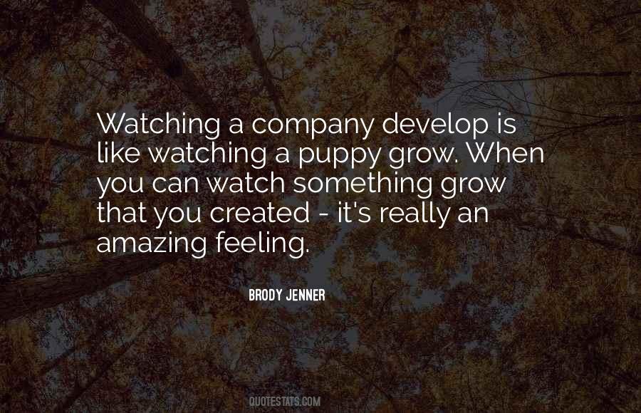 Watching You Grow Quotes #1285419