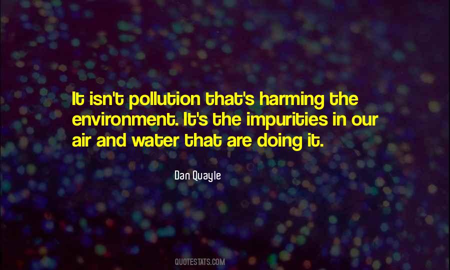 Water And Air Pollution Quotes #177809