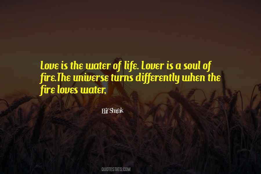 Water And Fire Love Quotes #1452840