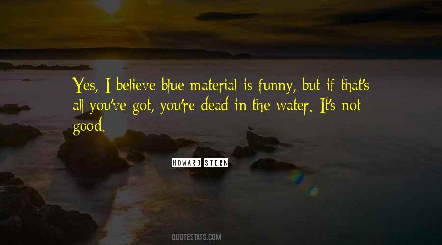 Water Blue Quotes #1583490
