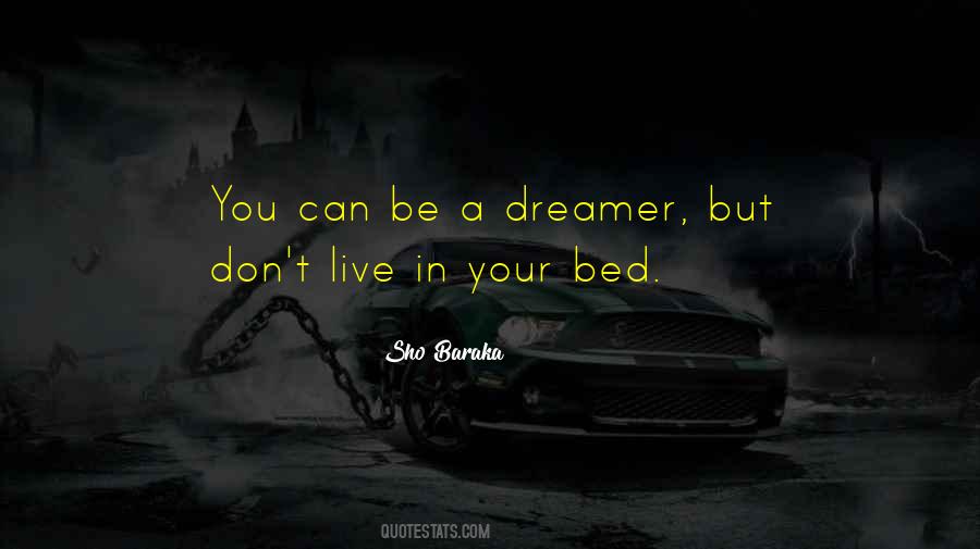 Quotes About Your Bed #1308796