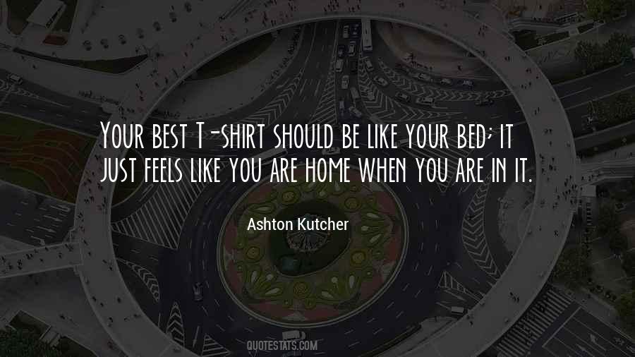 Quotes About Your Bed #1384963