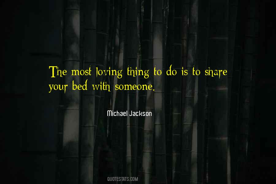 Quotes About Your Bed #1553180