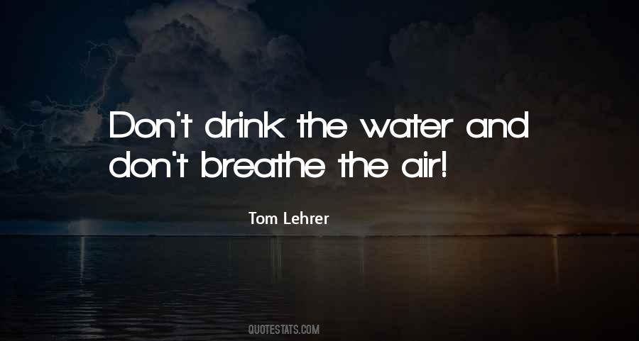 Water Drink Quotes #36144