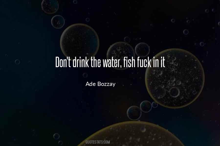 Water Drink Quotes #44016