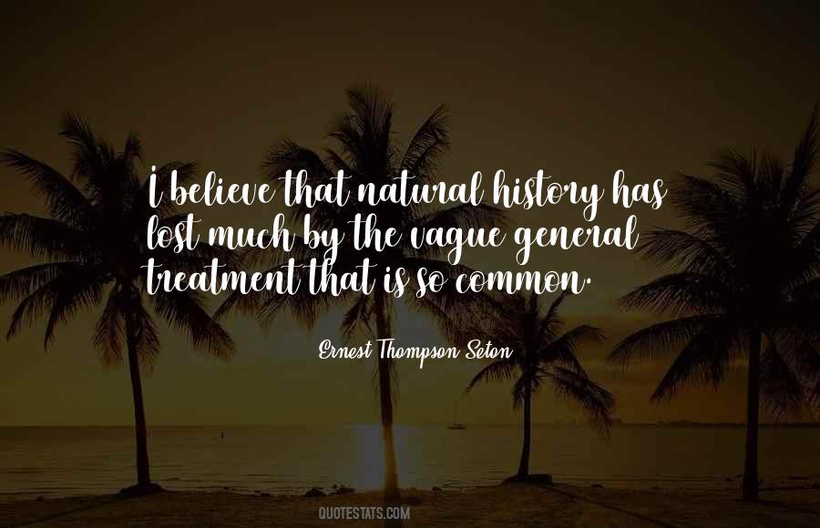 Quotes About Natural History #1534440