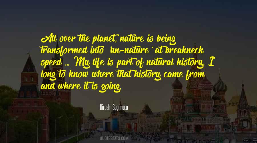 Quotes About Natural History #1606449