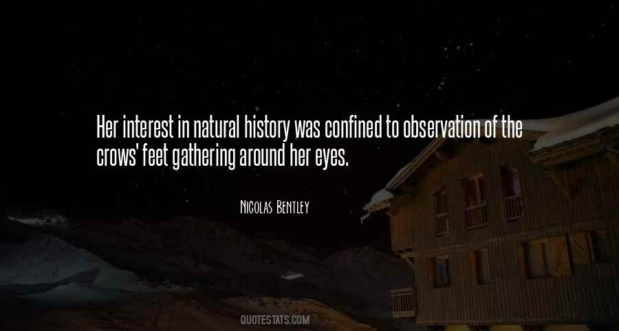 Quotes About Natural History #601054