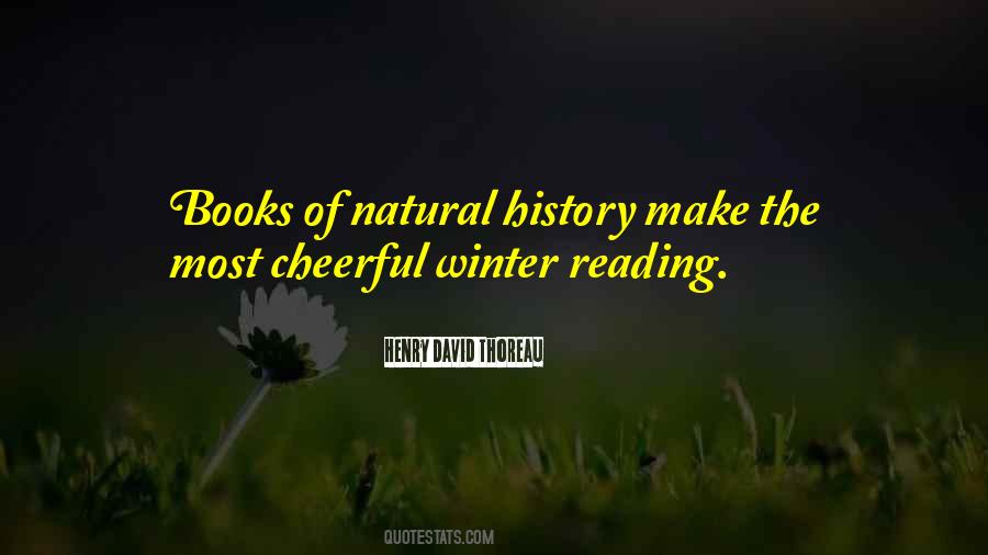 Quotes About Natural History #836021