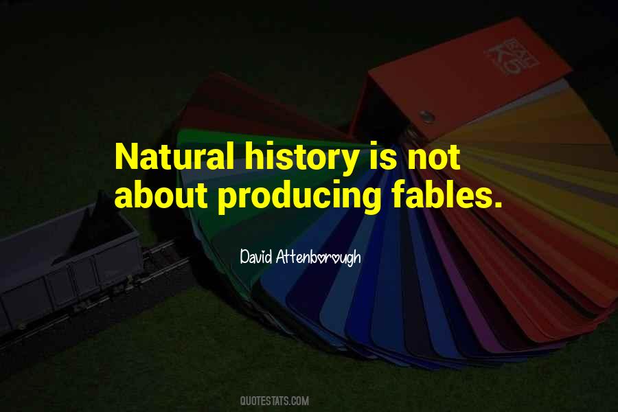 Quotes About Natural History #945429