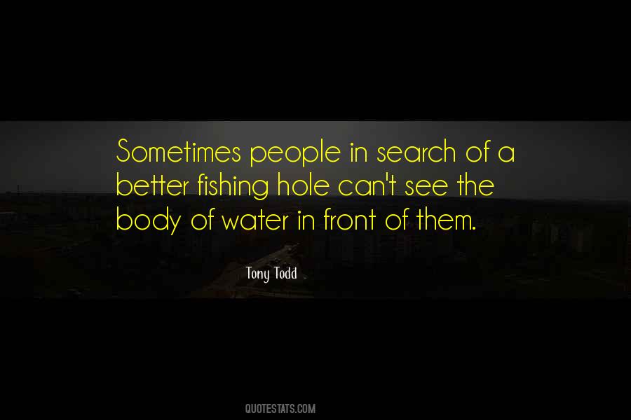 Water Hole Quotes #1411920