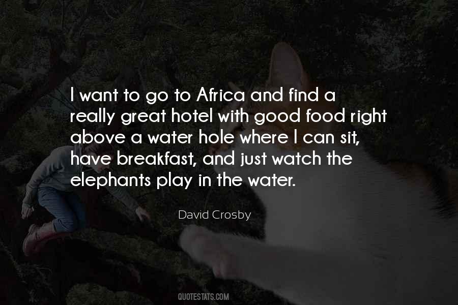 Water Hole Quotes #1557367