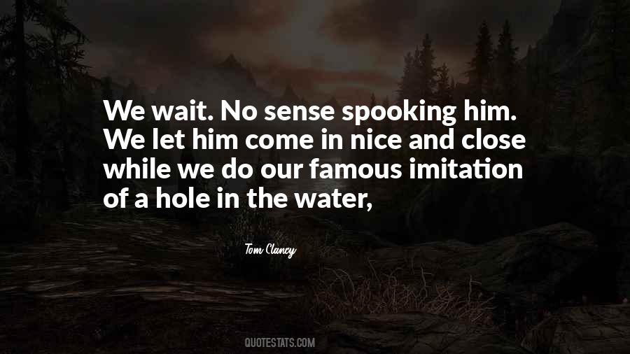 Water Hole Quotes #804081