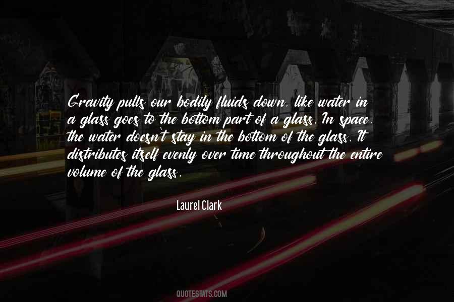 Water Like Glass Quotes #1320512