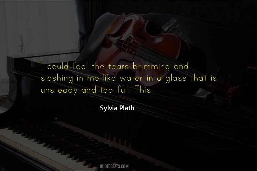 Water Like Glass Quotes #1690861