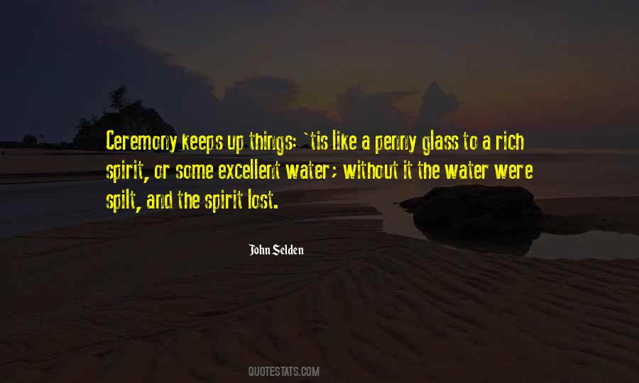 Water Like Glass Quotes #1869967