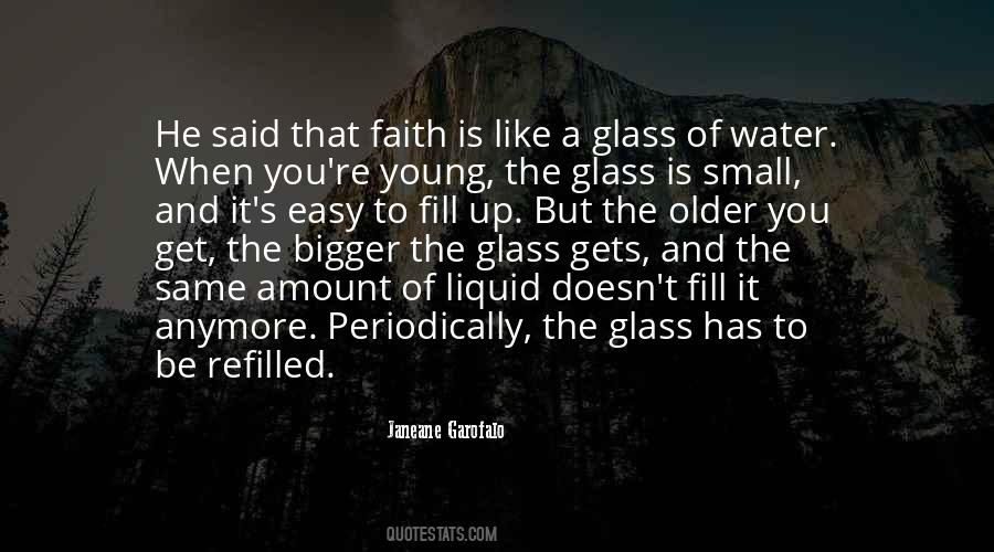 Water Like Glass Quotes #653970