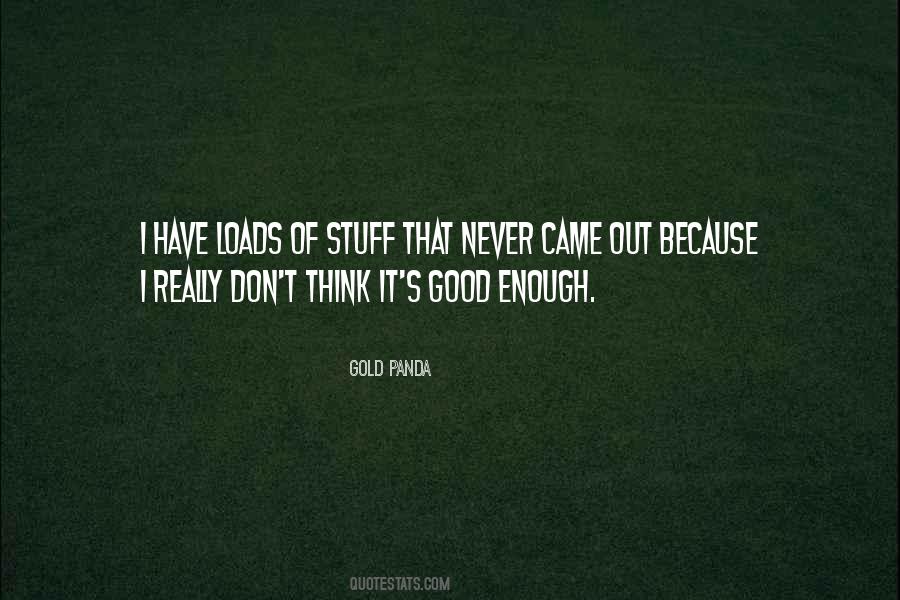 Quotes About Never Having Enough #35080