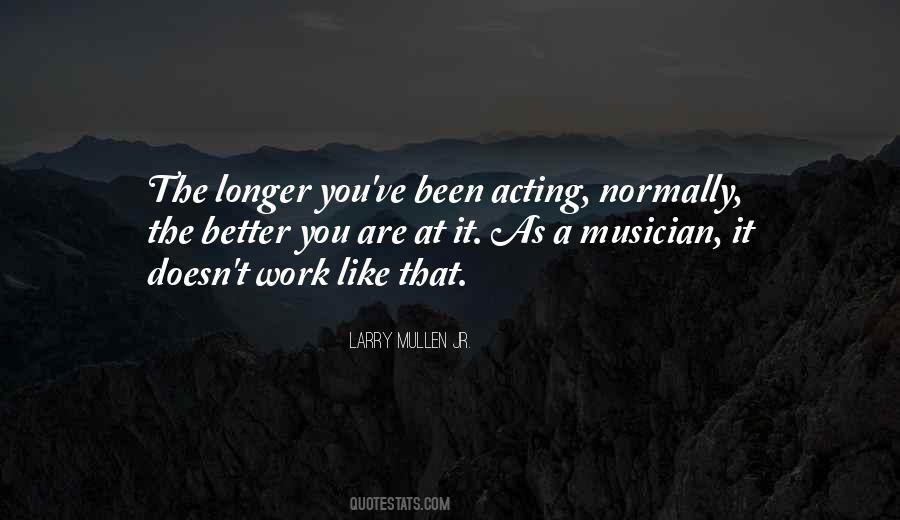 Quotes About Acting Like You're Better Than Others #264787