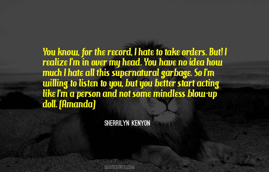 Quotes About Acting Like You're Better Than Others #274664