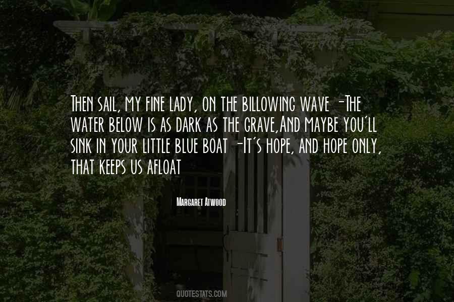 Water So Blue Quotes #189035