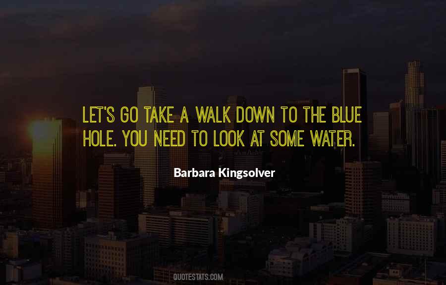 Water So Blue Quotes #203480