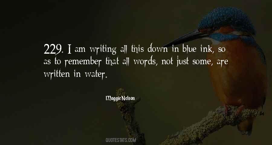Water So Blue Quotes #436149