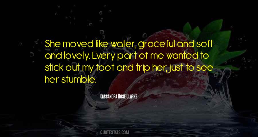 Water Soft Quotes #1809689