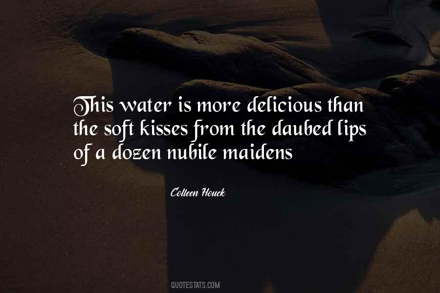 Water Soft Quotes #49494