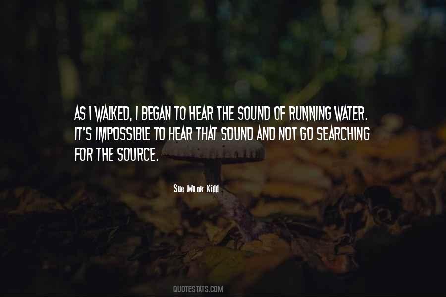 Water Sound Quotes #1333184