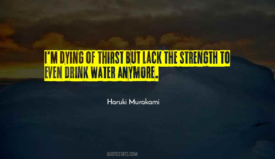 Water Thirst Quotes #1565511