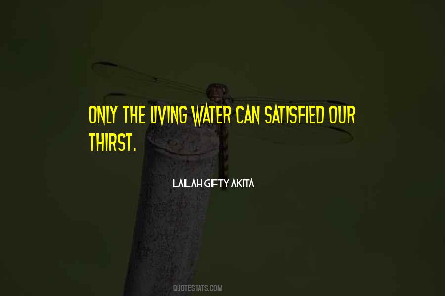 Water Thirst Quotes #1746151