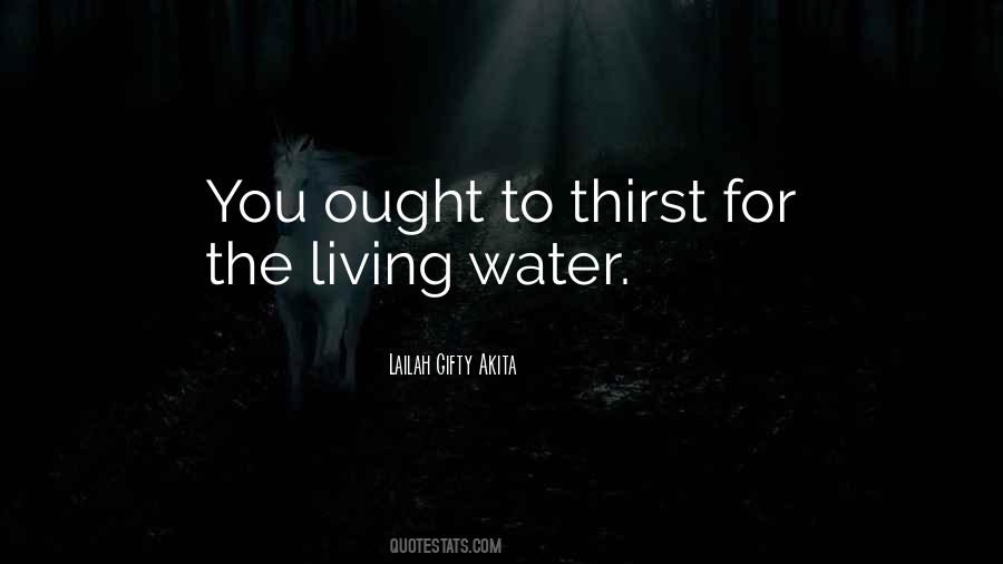 Water Thirst Quotes #1802964