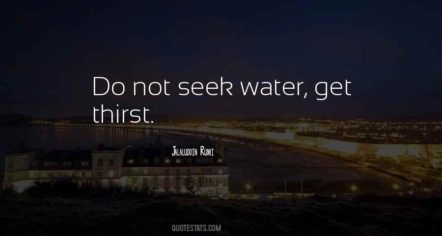 Water Thirst Quotes #631912