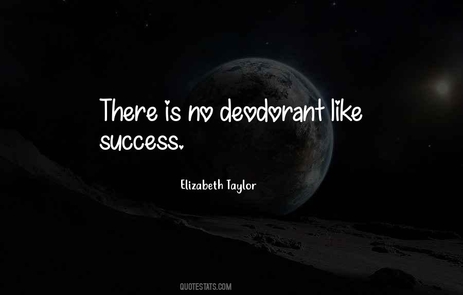 Quotes About Deodorant #1036675